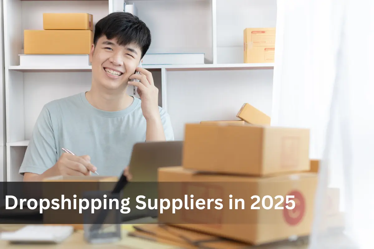 Dropshipping Suppliers in 2025
